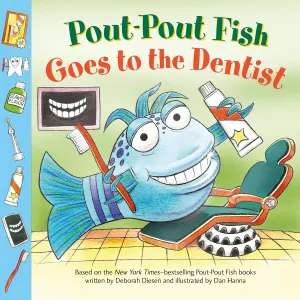 Pout-Pout Fish: Goes to the Dentist (A Pout-Pout Fish Paperback Adventure) Paperback  Picture Book, August 25, 2020